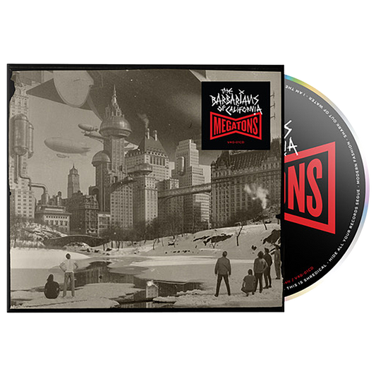 The Barbarians of California’s new album, "MEGATONS" cd