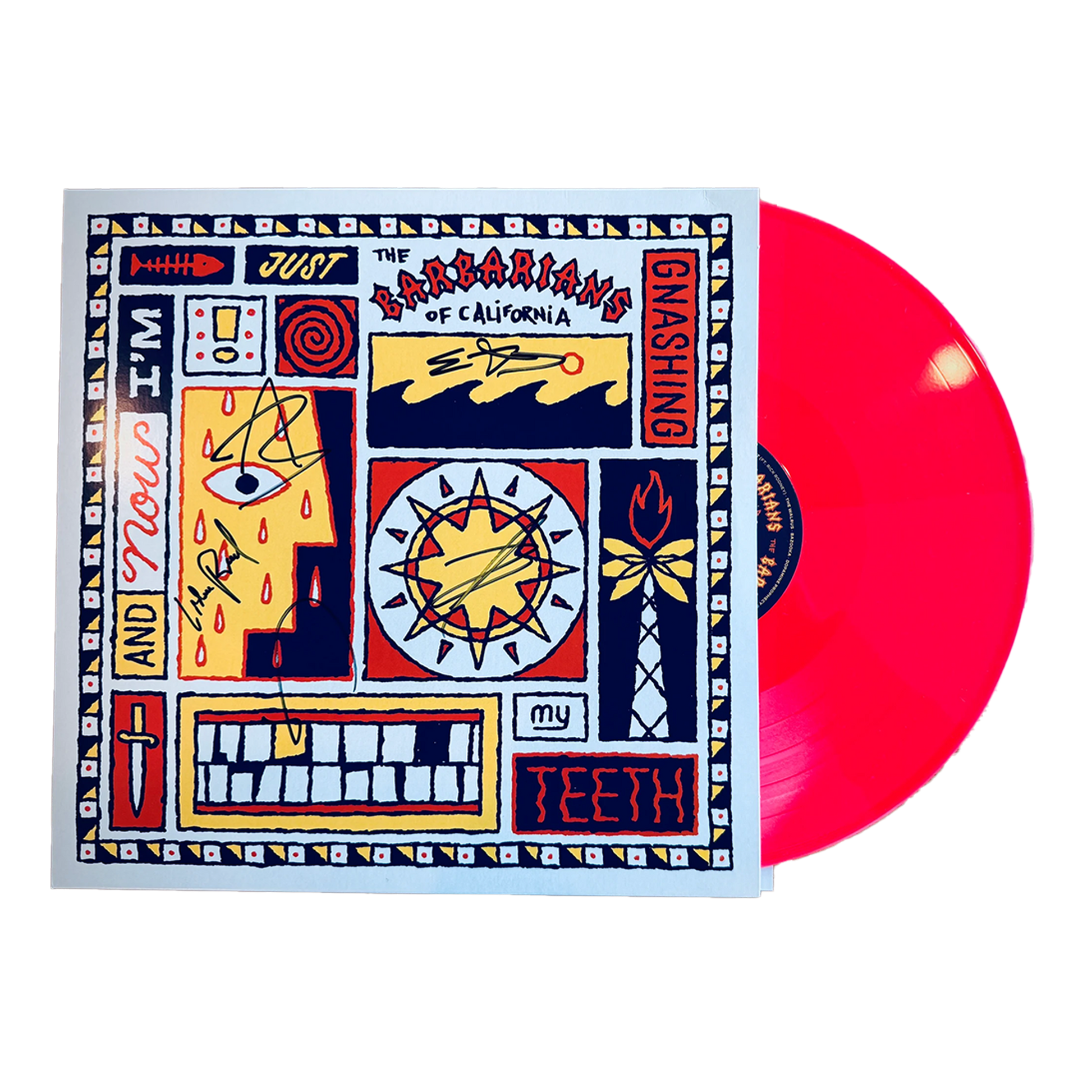 Limited edition HOT PINK vinyl of The Barbarians of California’s debut album, And Now I’m Just Gnashing My Teeth
